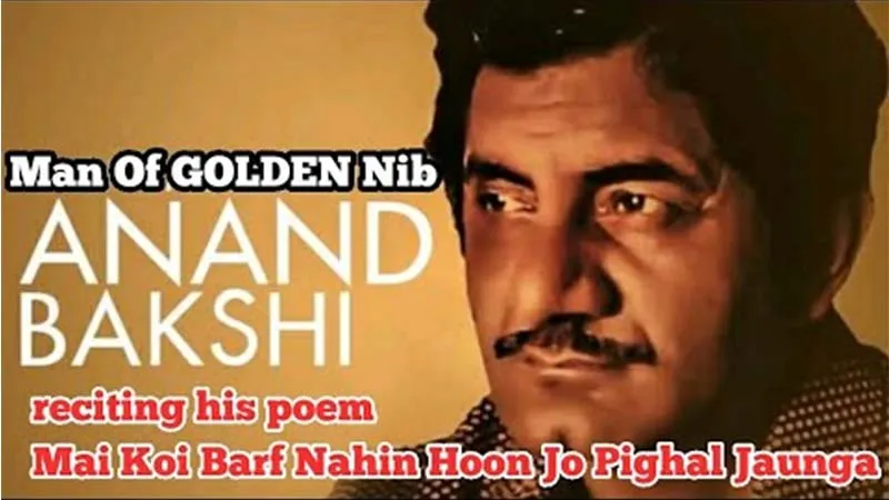 Anand Bakshi song